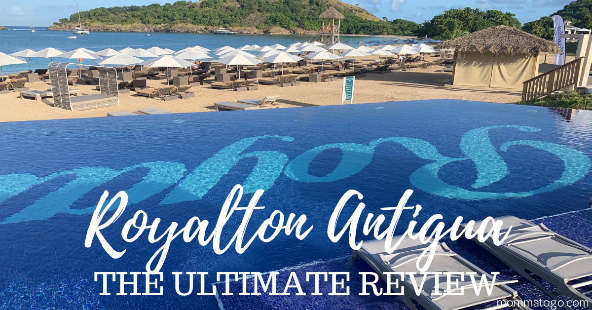 Royalton Antigua Review The Good and the NotSoGood Momma To Go Travel
